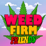 Weed Firm 2